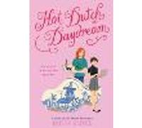 Hot Dutch Daydream