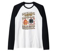 Hot Enough to Take Your Breath Away RT Raglan Baseball Tee