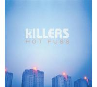 Hot Fuss By The Killers (2004-09-16)