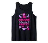 Hot Girl Anxiety Glam Therapy Humor Overthinking Aesthetic Tank Top