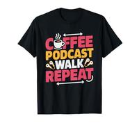 Hot Girl Walk Coffee Podcast Morning Routine Women T-Shirt