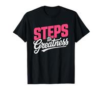 Hot Girl Walk Steps Greatness Women Motivation Motivational T-Shirt