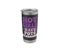 Hot Girls Have POTS Syndrome Stainless Steel Insulated Tumbler