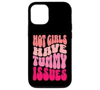 Hot Girls Have Tummy Issues IBS Stomach Digestive Problems Case for iPhone 12/12 Pro