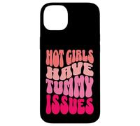 Hot Girls Have Tummy Issues IBS Stomach Digestive Problems Case for iPhone 14 Plus