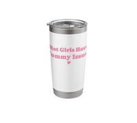 Hot Girls Have Tummy Issues IBS Stomach Digestive Problems Stainless Steel Insulated Tumbler