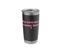 Hot Girls Have Tummy Issues IBS Stomach Digestive Problems Stainless Steel Insulated Tumbler