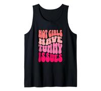 Hot Girls Have Tummy Issues IBS Stomach Digestive Problems Tank Top