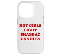 Hot Girls Light Shabbat Candles Good Shabbos Challah Shalom Case for iPhone 14 Pro