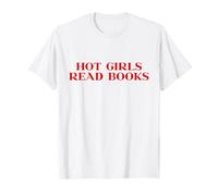 Hot Girls Read Books Y2k Aesthetic Trendy Slogan Streetwear T-Shirt