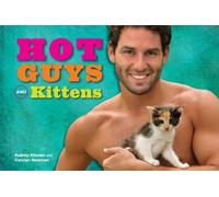 Hot Guys and Kittens