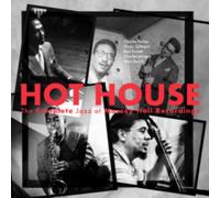 Hot House The Complete Jazz At Massey Ha