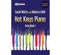 Hot Keys Piano Tutor - Book 1