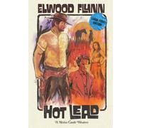 Hot Lead: Large Print Edition: 1 (Robin Castle Westerns)
