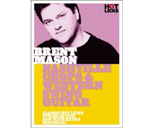 Hot Licks: Brent Mason - Nashville Chops And Western Swing Guitar [DVD] [NTSC]