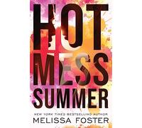 Hot Mess Summer