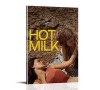 Hot Milk Sick Beauty New Wave Drama Movie Poster Wall Art Canvas Aesthetic Cover Poster Vintage Music And Movies Decorative Painting for Living Room Bed Room 20x30inch(50x75cm) Frame-style
