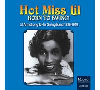 Hot Miss Lil - Born To Swing