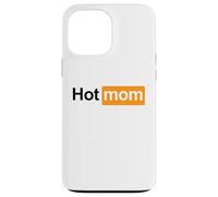 HOT MOM - funny wild content creator girl mother's day idea Case for iPhone 13 Pro Max
