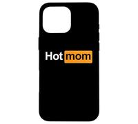 HOT MOM - funny wild content creator girl mother's day idea Case for iPhone 16 Pro Max