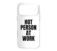 HOT PERSON AT WORK Funny Gym Workout Vain Sarcastic Humor Case for iPhone 17 Pro Max