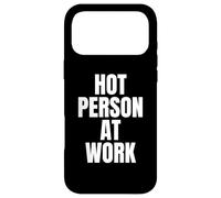 HOT PERSON AT WORK Funny Gym Workout Vain Sarcastic Humor Case for iPhone 17 Pro Max