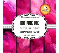 Hot Pink Ink Scrapbook Paper: 20 Double-Sided Abstract Fluid Designs for Scrapbooking, DIY Projects, Origami & Collage