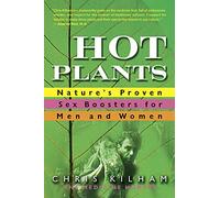 Hot Plants: Nature's Proven Sex Boosters for Men and Women