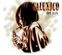 Hot Rail by Calexico (2000) Audio CD