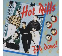 Hot Riffs, the - Job Done!
