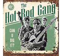 Hot Rod Gang,the - Can U Dig It? [VINYL]