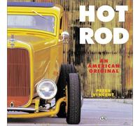 Hot Rods: An American Original by Peter Vincent (2001-09-01)