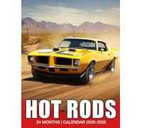 Hot Rods Calendar 2025 - 2026: 24 Months Jan 2025 to December 2026, 17" x 22" Opened, Thick & Sturdy Paper, Great Gift For Organizing & Planning, US Holidays