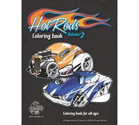 Hot Rods coloring book vol 2: Coloring book for all ages