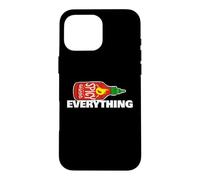 Hot Sauce on Everything Case for iPhone 16 Pro Max