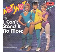 HOT SHOT - I can't stand it no more / Love is a drag / 811 522-1
