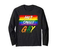 Hot Single Gay LGBTQ Long Sleeve T-Shirt