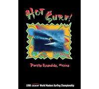 Hot Surf: Puerto Escondido, Mexico
