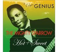 Hot & Sweet by Mighty Sparrow