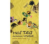 Hot Tea Across India