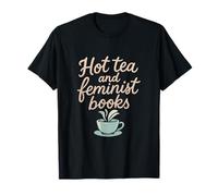 Hot Tea & Feminist Books Empowerment Graphic T-Shirt
