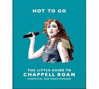 Hot To Go: The Little Guide to Chappell Roan