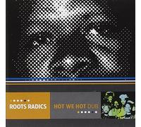 Hot We Hot Dub by Roots Radics (2000-06-22)