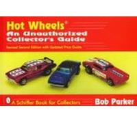 Hot Wheels: A Collector's Guide