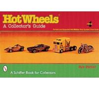 Hot Wheels : A Collector's Guide, Paperback by Parker, Bob, Brand New, Free P...