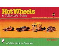 Hot Wheels®: A Collector's Guide – Schiffer Publishing