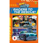 Hot Wheels: Let’s Race: Racers to the Rescue!: Graphic Novel