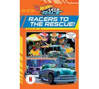 Hot Wheels Let's Race: Racers to the Rescue (Comic Reader)