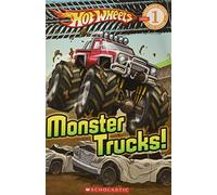 Hot Wheels: Monster Trucks! (Scholastic Reader Level 1)