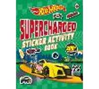 Hot Wheels: Supercharged Sticker Activity Book